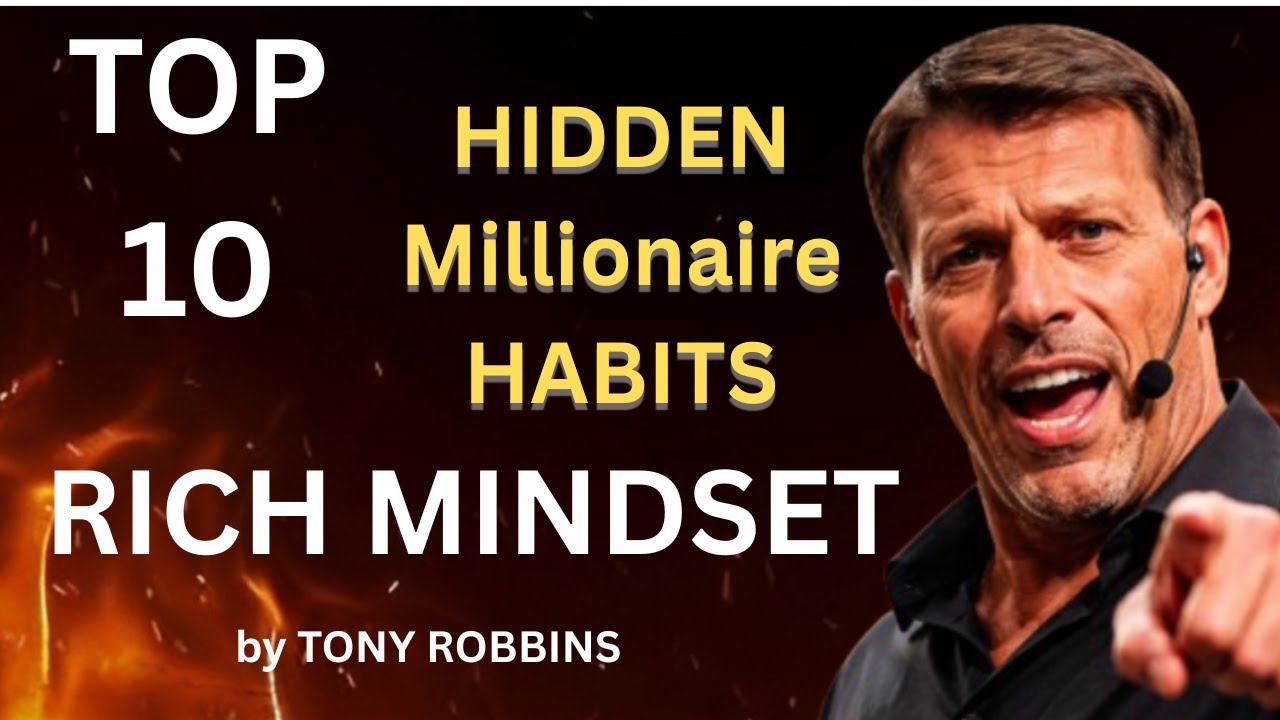7 Millionaires Life-Changing Habits You NEED to Start NOW | TONY ROBBINS