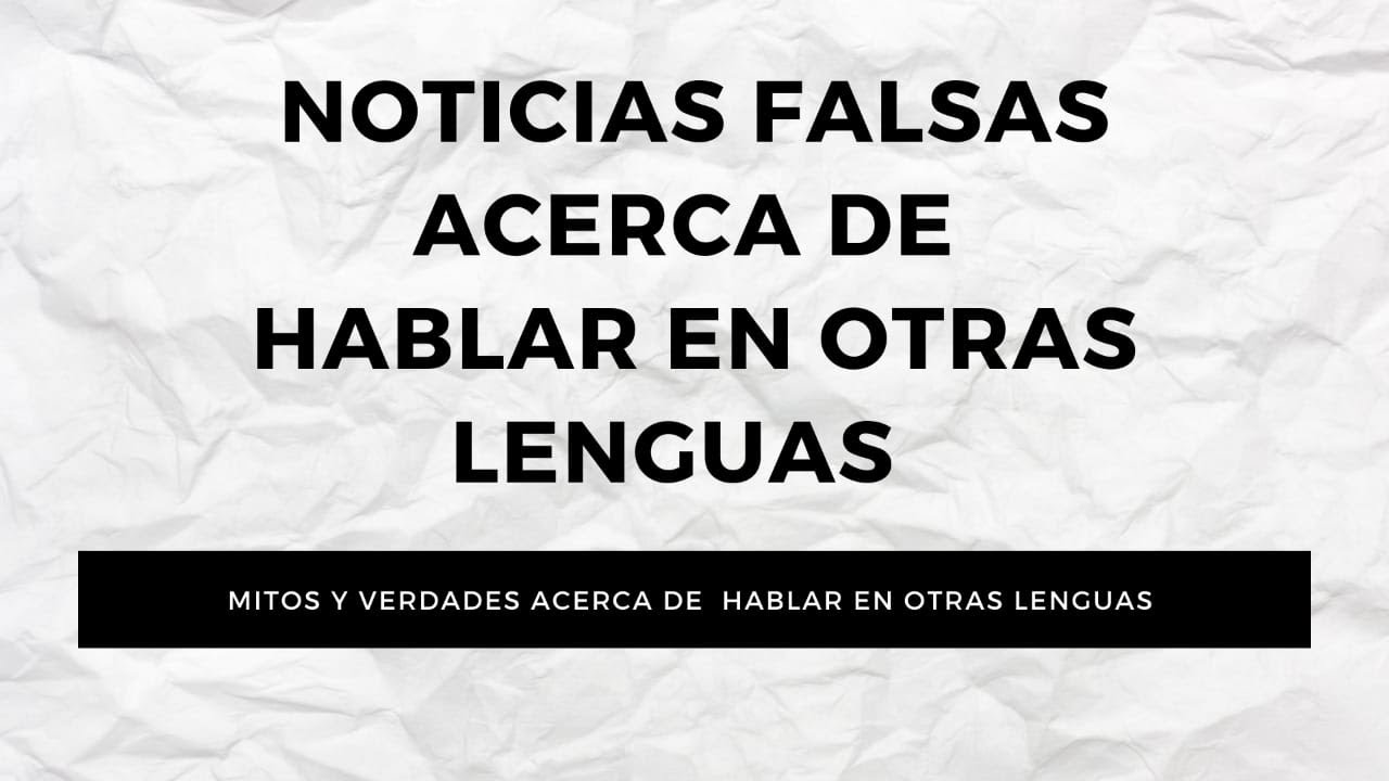 El Espíritu Santo (11) Noticias falsas acerca de hablar en otras lenguas | Un Lugar Cerca de Ti