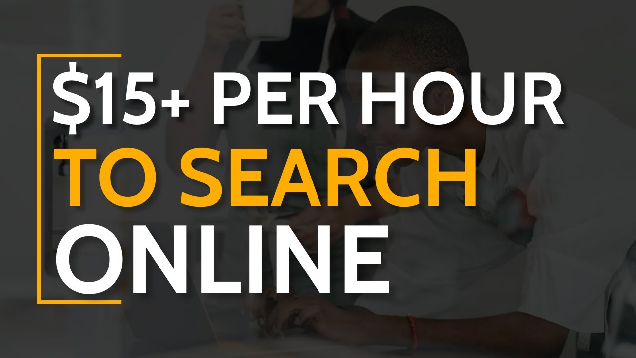 How to Earn $15 Per Hour as a Search Engine Evaluator