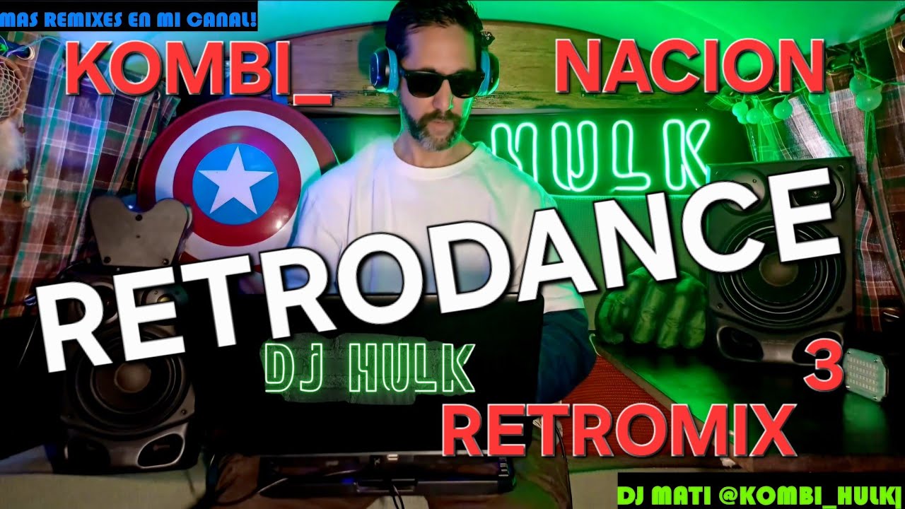 🔥 RETROMIX DANCE 3 KOMBI_NACION  DJ MATI SET LIVE 🔴 #madonna #rihanna #pinkfloyd #retroremix #dance