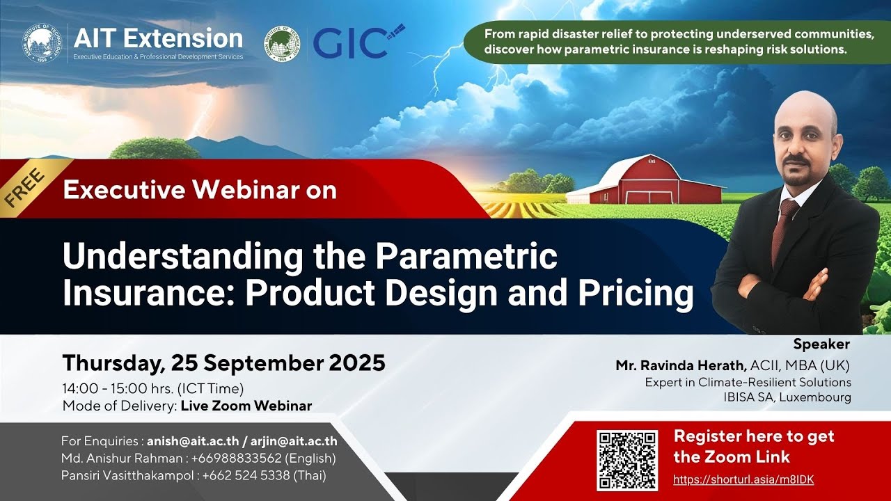 Executive Webinar on Understanding the Parametric Insurance: Product Design and Pricing