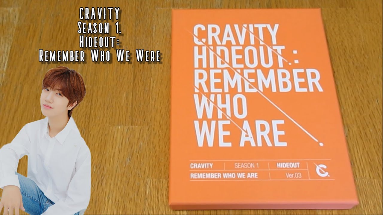 (Unboxing) CRAVITY 1st Mini Album SEASON 1. HIDEOUT: REMEMBER WHO WE WERE (ver 3)