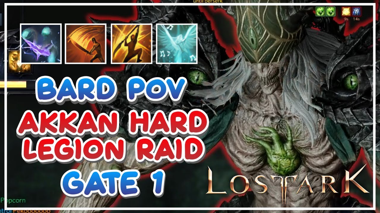 Akkan Hard Legion Raid - Gate 1 - Bard POV | Lost Ark