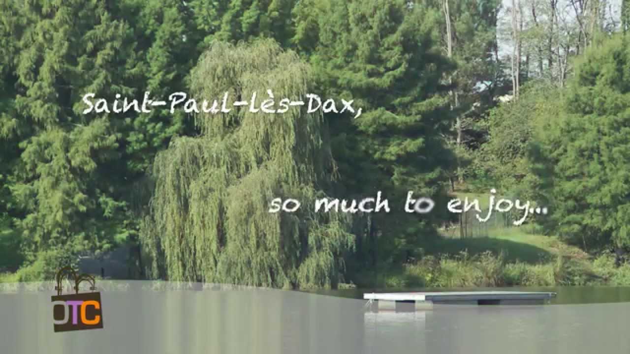 Saint-Paul-l&egrave;s-Dax so much to enjoy