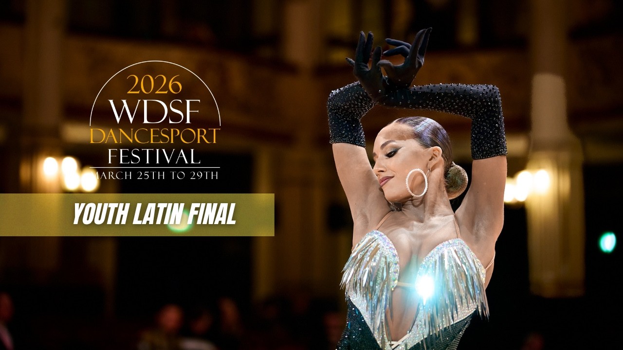 THE FINAL - 2026 WDSF DanceSport Festival Championship Latin Under 21