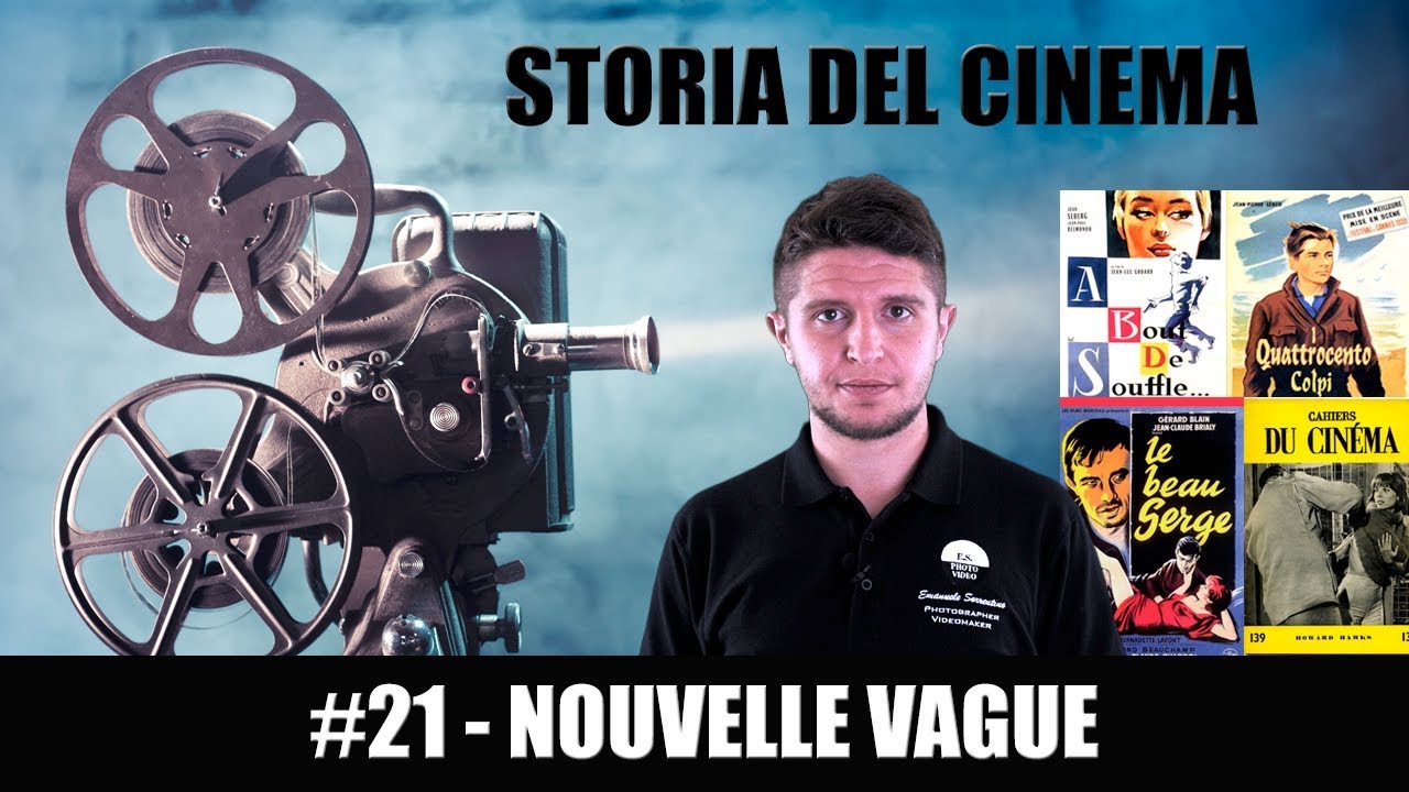 Storia del Cinema #21 - Nouvelle Vague e Rive Gauche