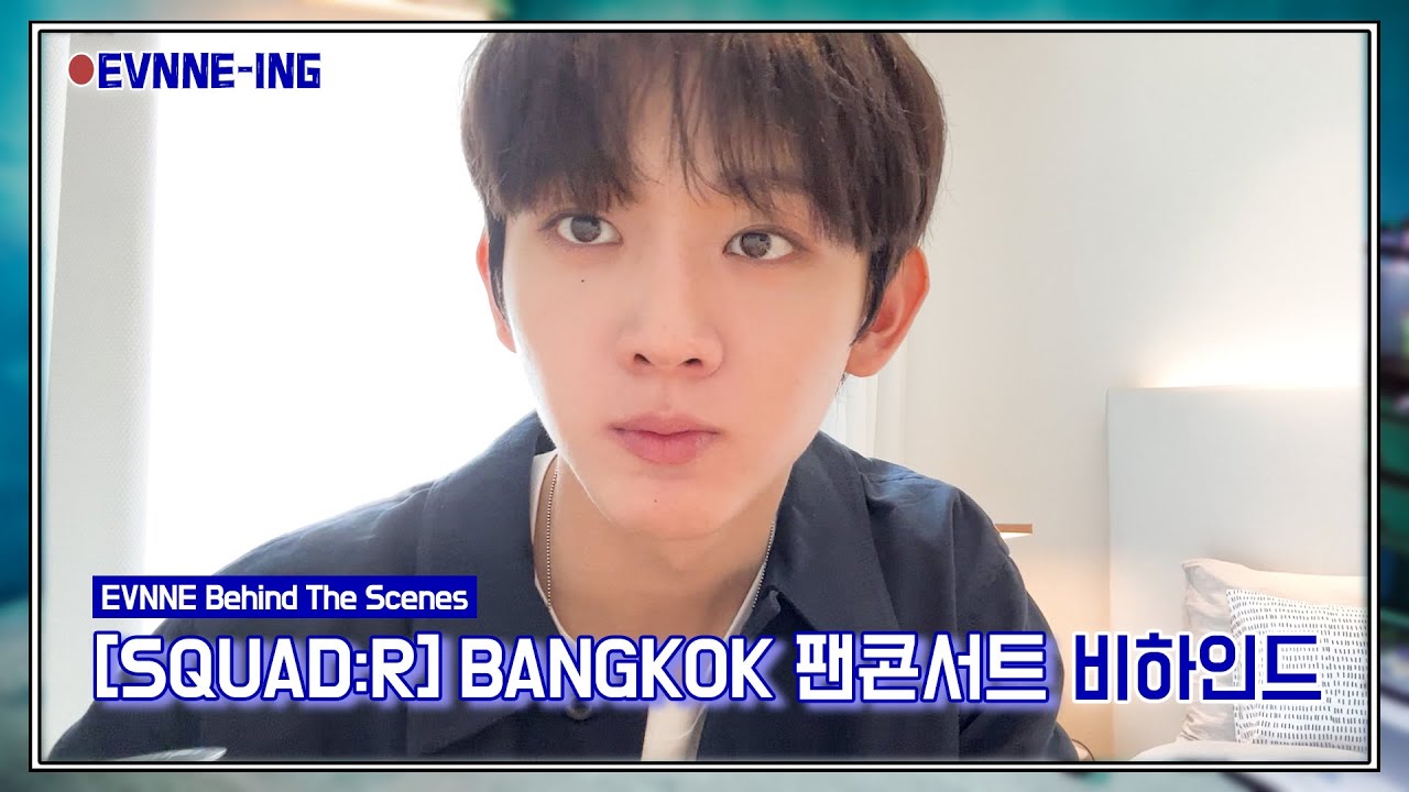EVNNE (이븐) ‘SQUAD:R’ ASIA TOUR IN JAPAN Behind The Scenes | ENG/JPN/CHN | EVNNE-ING