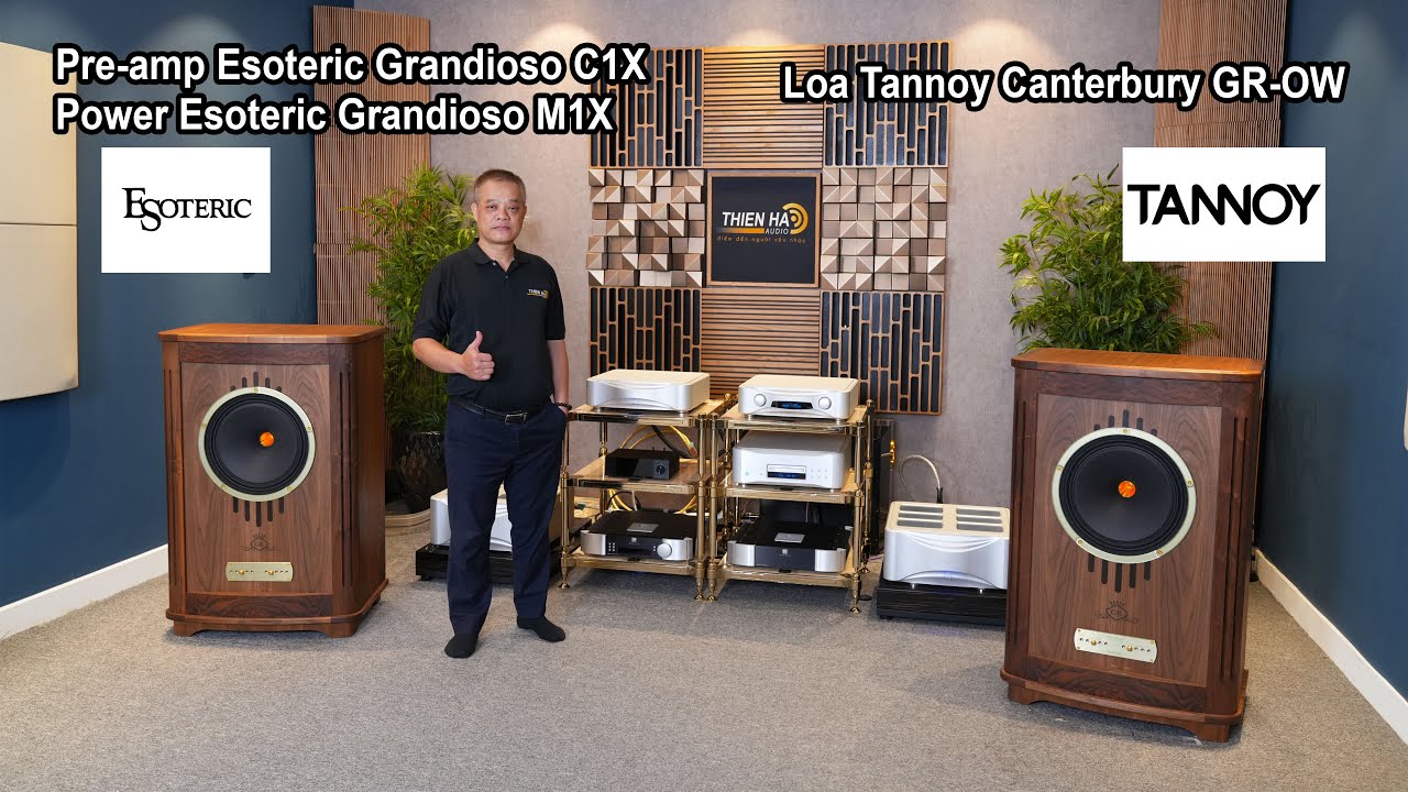 Hệ Thống Tham Chiếu Esoteric Grandioso Pre-amp C1X + Power M1X Phối Ghép Loa Tannoy Canterbury GR-OW