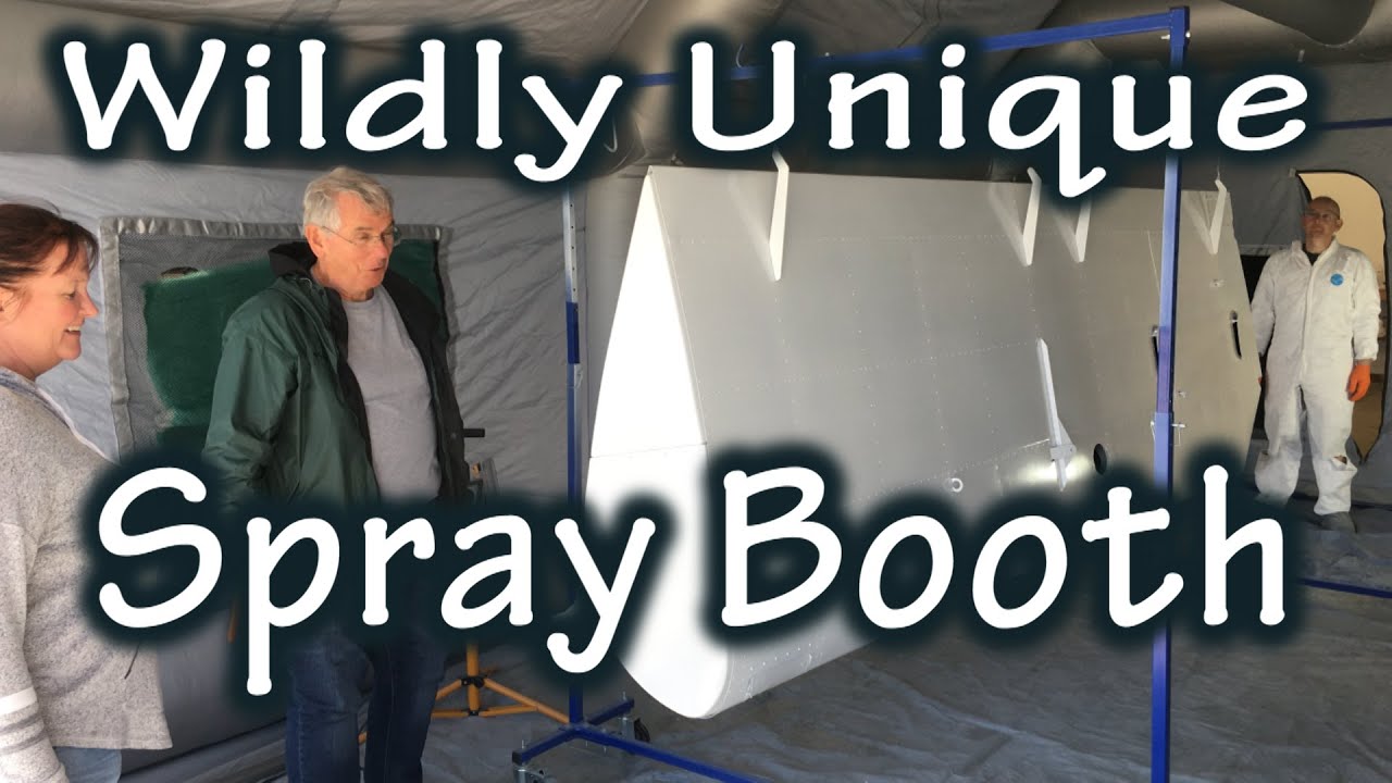 An Amazing PAINT BOOTH for painting your Experimental Aircraft