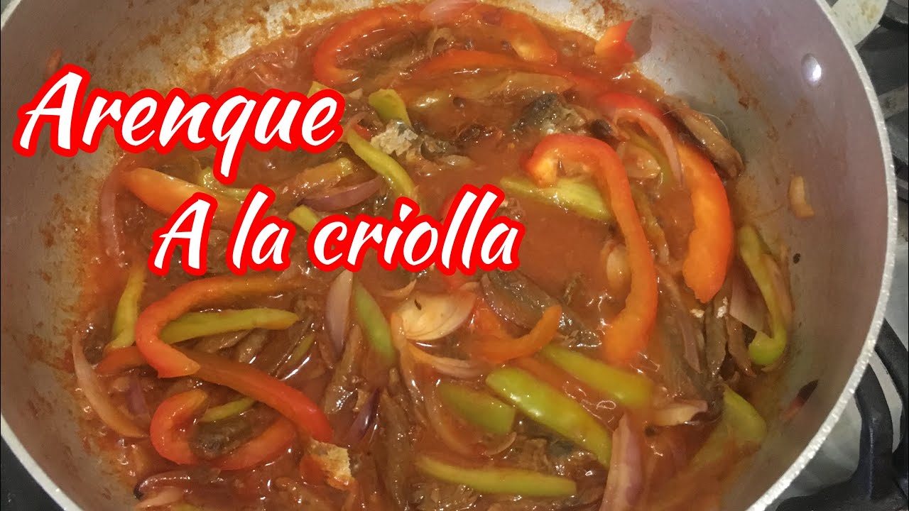 ARENQUE A LA CRIOLLA 🍽🍴