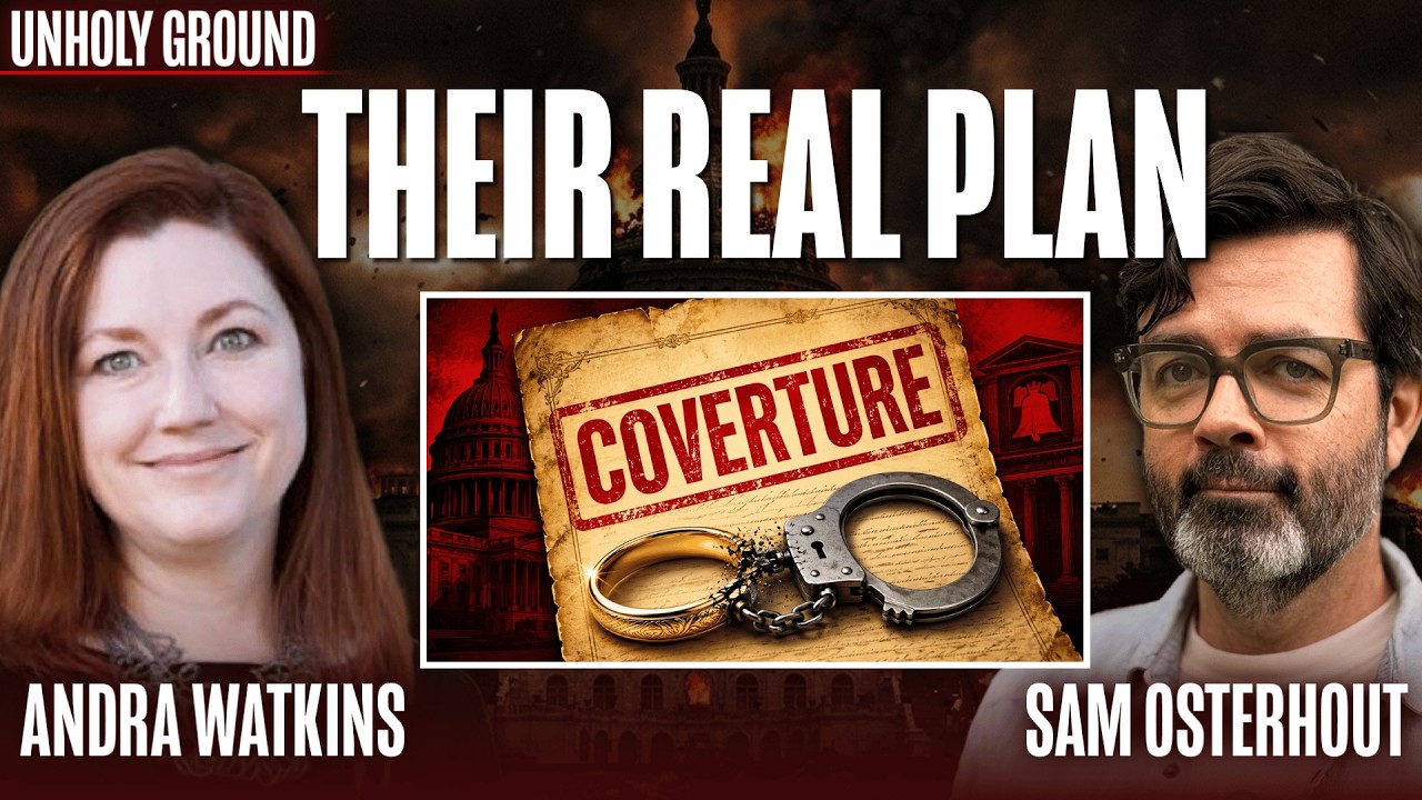 What You Need to Know about Coverture, Part II | Unholy Ground with Andra Watkins & Sam Osterhout