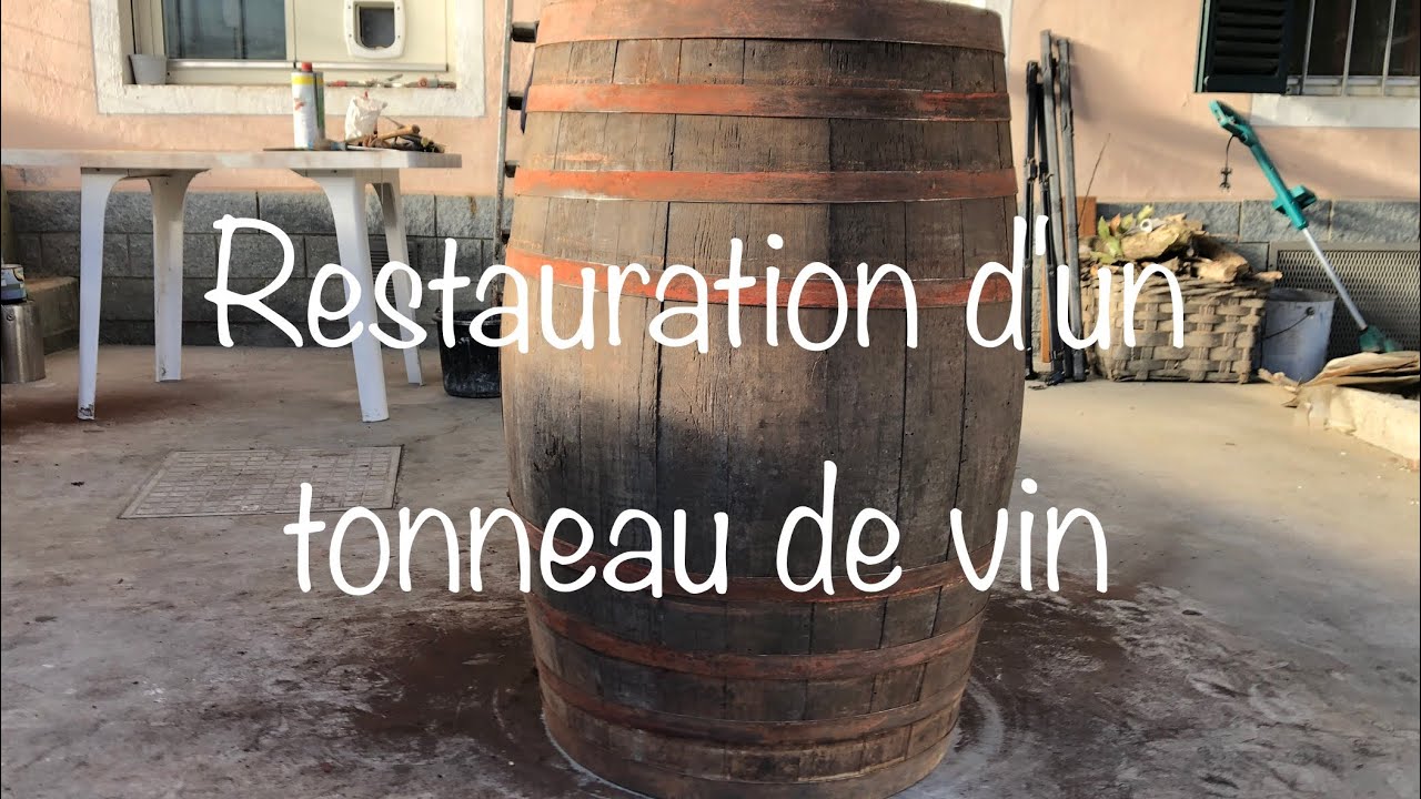Restauration d’un tonneau de vin