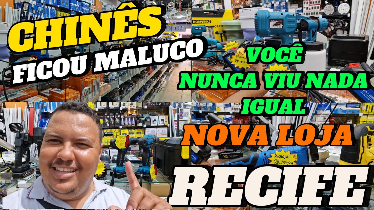 ENCONTREI UMA LOJA NOVA DO CHINÊS COM TUDO BARATINHO NO RECIFE NO ATACADO  FERRAMENTAS E MUITO MAIS 