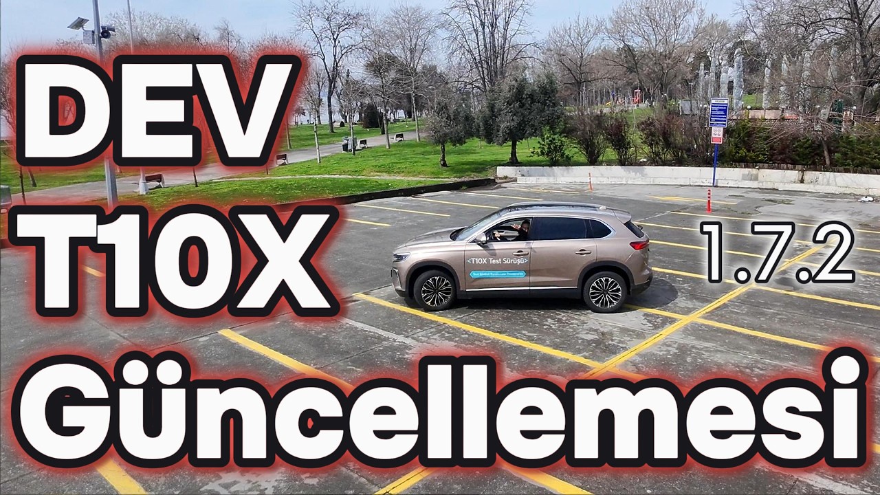 Dikkat ! DEV G&uuml;ncelleme eksik kalmasın - Togg T10X 1.7.2 s&uuml;r&uuml;m