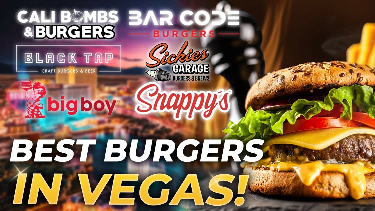 Burger Bonanza: Exploring Las Vegas Nevada Best Burger Joints | Burger Tour In Las Vegas Nevada
