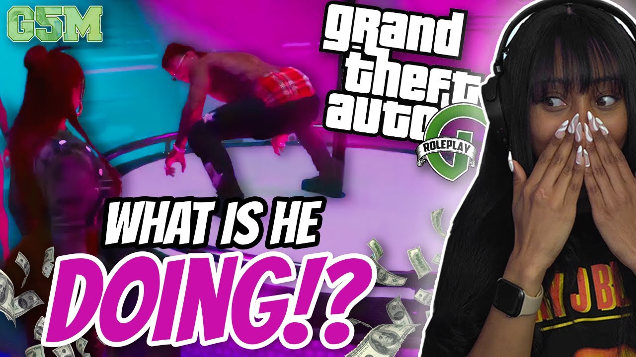 Bottle Poppin and Pole Dancin | GTA RP - G5M Server