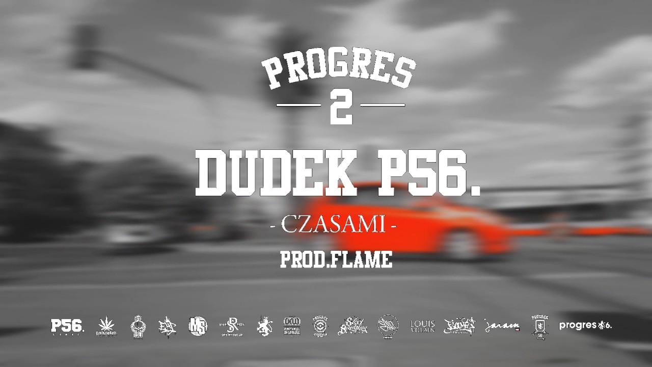 07.DUDEK P56 - CZASAMI PROD.FLAME