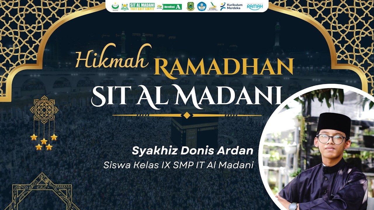 Syakhiz Donis Ardan - Hikmah Ramadhan ke-7