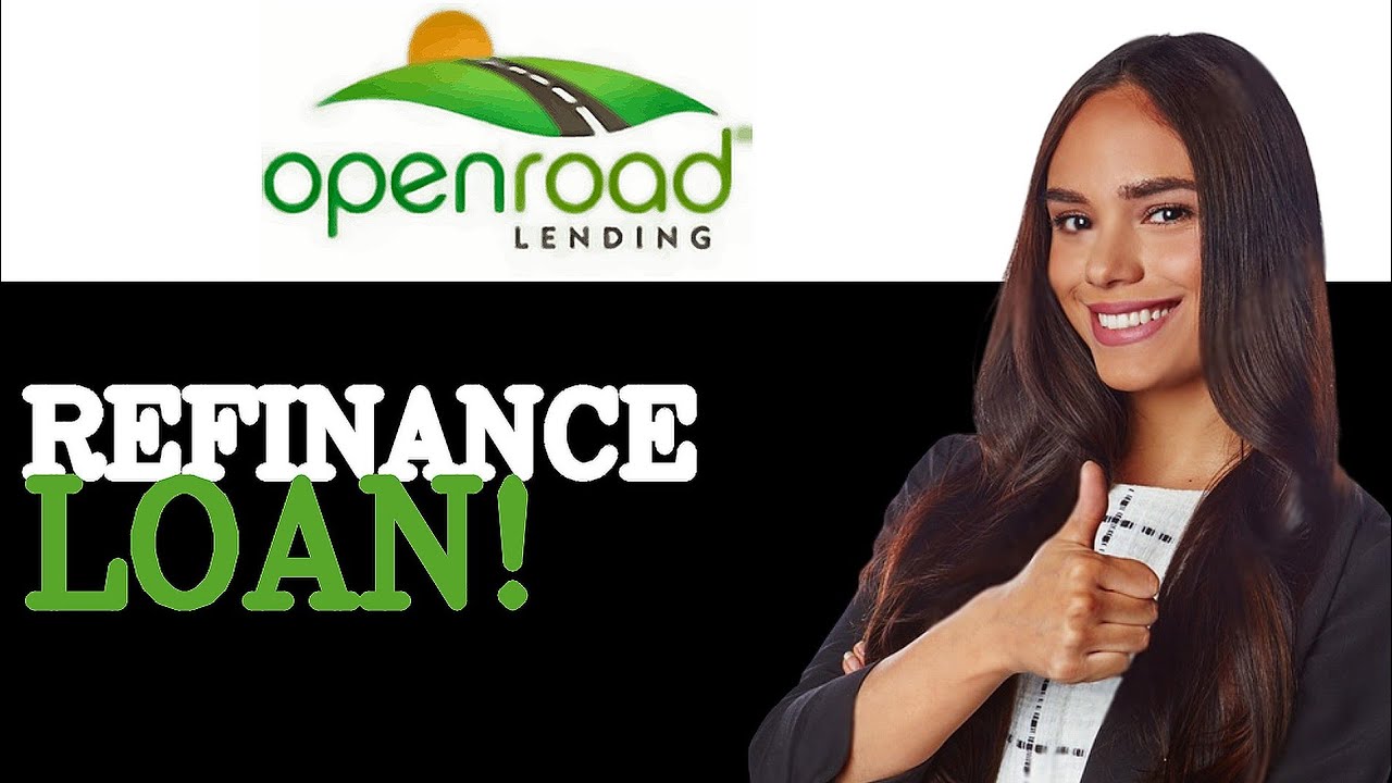 How To Refinance Your Existing Car Loan With Open Road Lending (2025)
