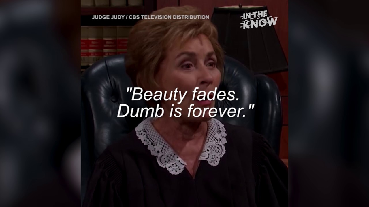 The Most Outrageous Quotes From Judge Judy That Are Worth Repeating