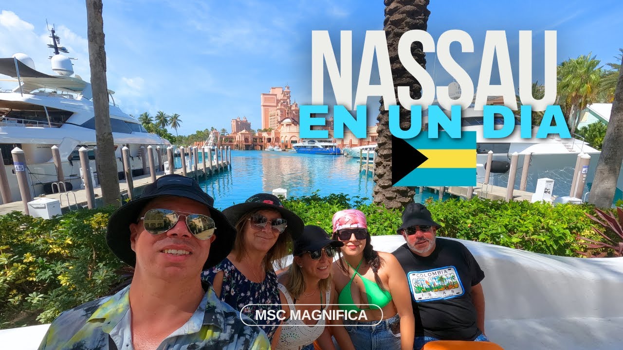MSC Magnifica ¿Un día en Nassau? Hotel Atlantis, Cabbage Beach y más