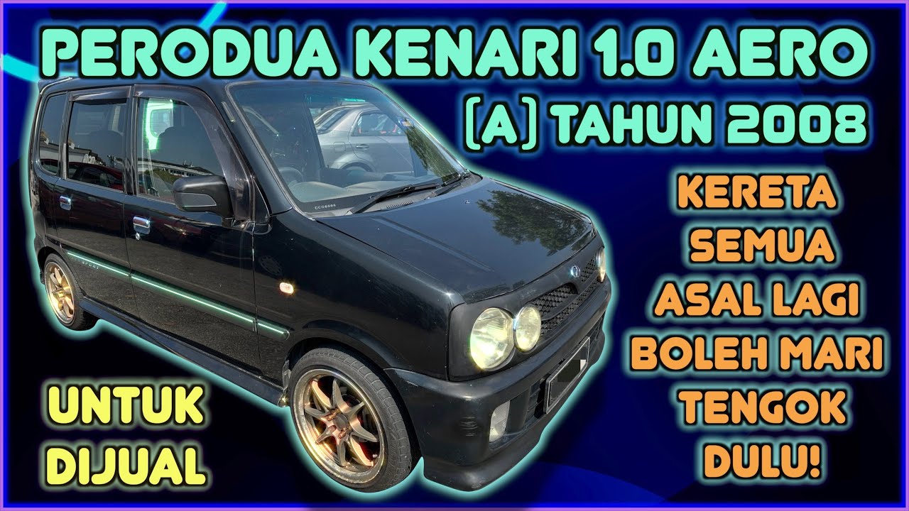 PERODUA KENARI 1.0 EZi AERO (A) TAHUN 2008 UNTUK DIJUAL