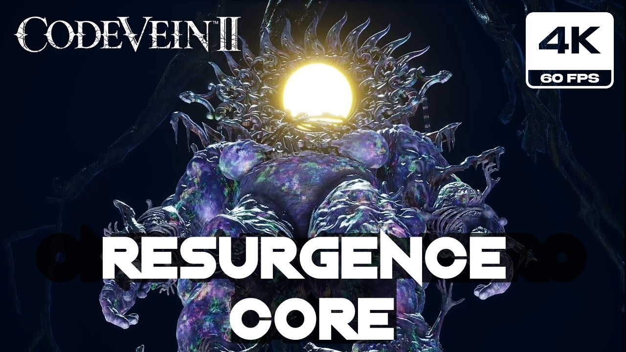 CODE VEIN 2 - Resurgence Core Final Boss Fight [True Ending] (4K 60FPS PC Highest Settings)