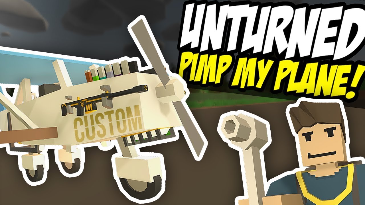 PIMP MY PLANE - Unturned Custom Vehicles | Making a Biplane!