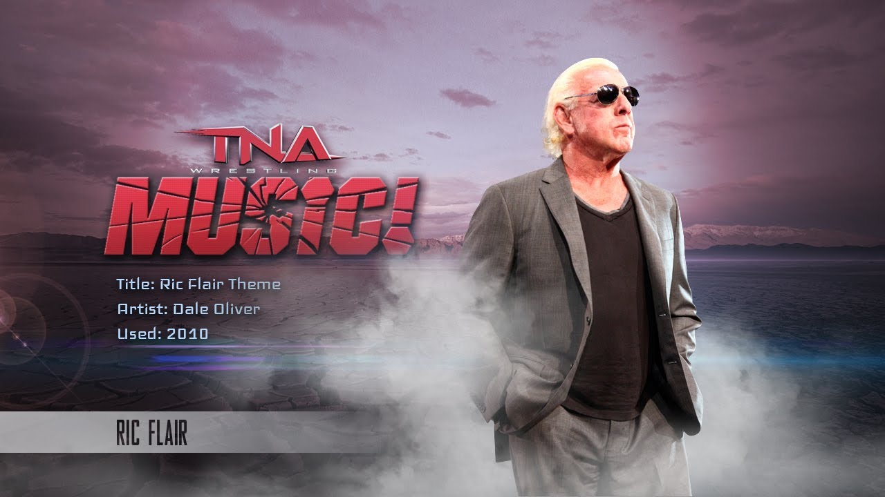 TNA: 2010 Ric Flair Theme