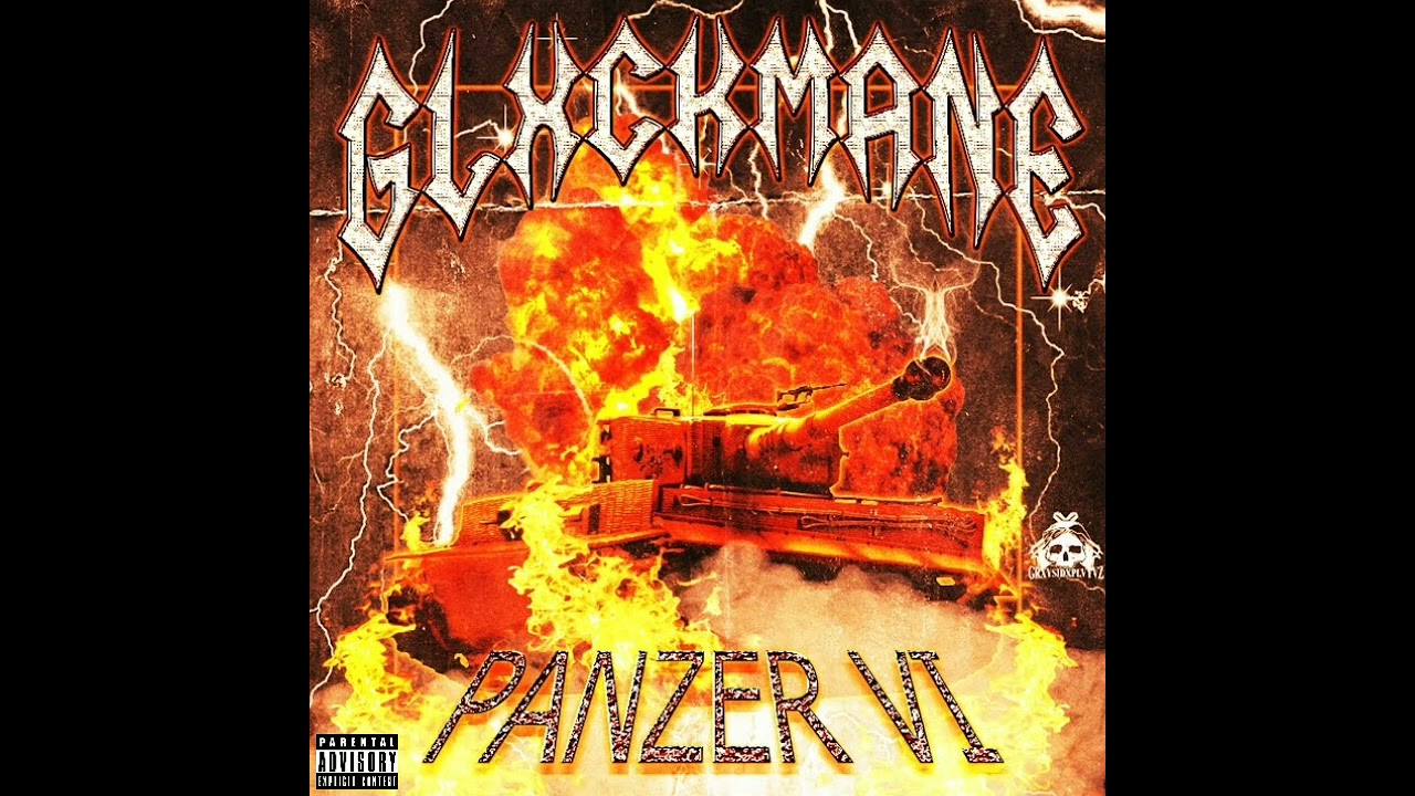 #GLXCKMANE - PANZER VI