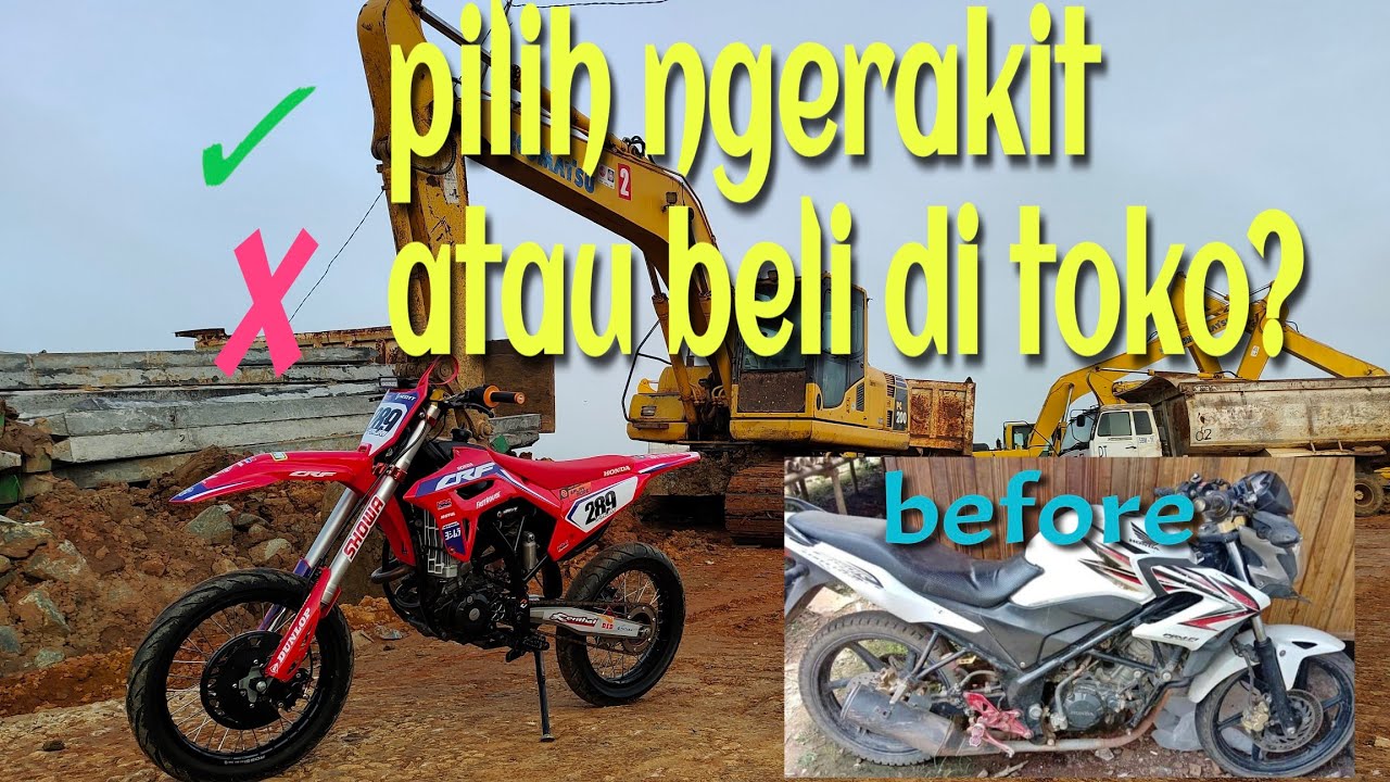MODIF HONDA CB150R JADI CRF450R SUPERMOTO dengan modal di bawah harga crf150L second...