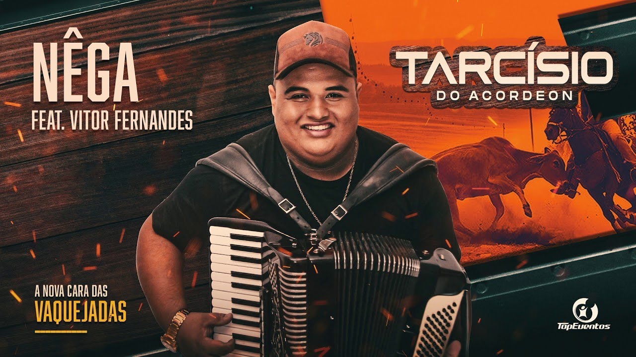 N&Ecirc;GA - Tarc&iacute;sio do Acordeon e Vitor Fernandes