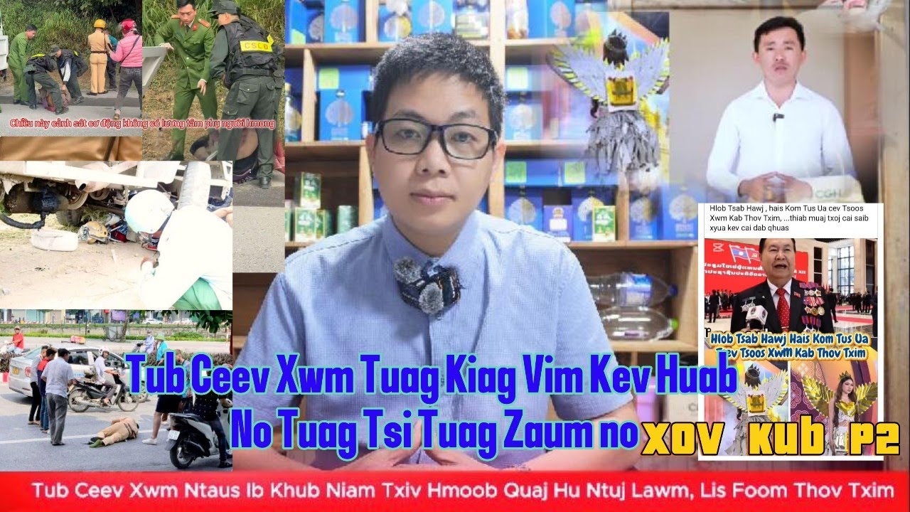 Kub 16/1Khub Niam Txiv Hmoob Quaj Hu Ntuj Lawm Tub Ceev Xwm Tsuj Kiag Lis Foom Thov Txim Tus Xwm Kab