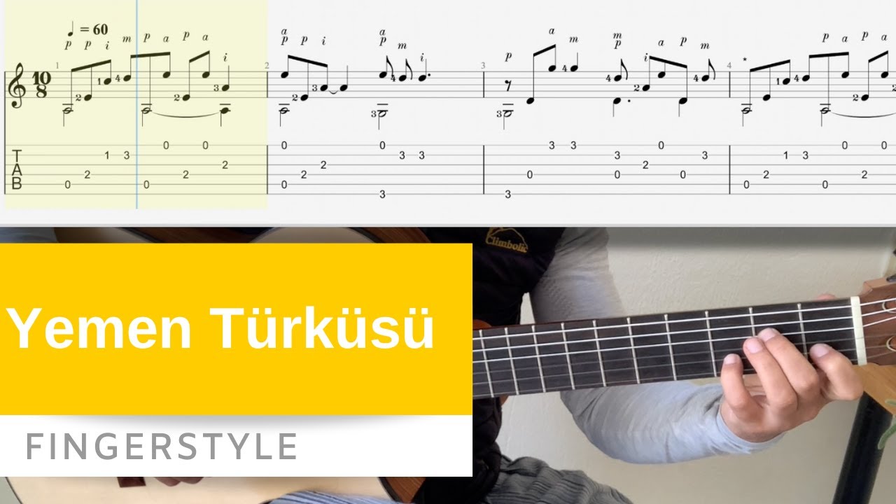 Yemen Türküsü Fingerstyle Gitar Düzenlemesi Nota & Tab