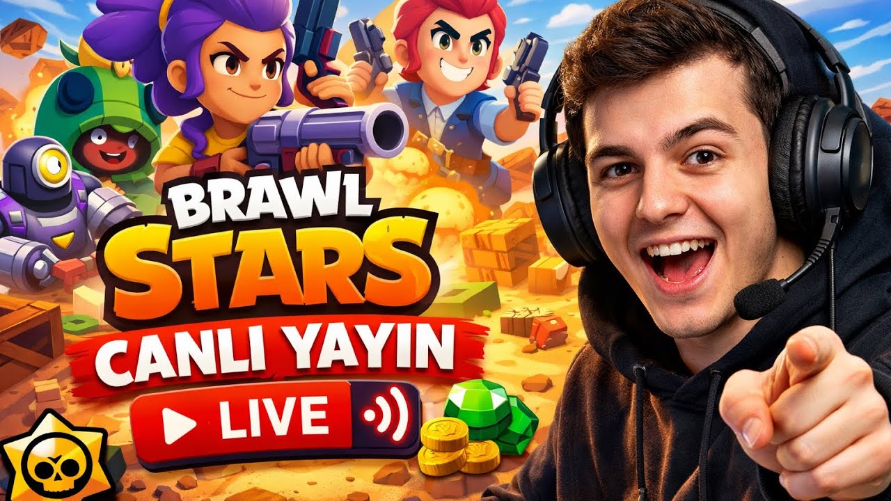 Brawl Stars Canlı Yayın 🔴 | Sohbet Ediyoruz, Takılıyoruz