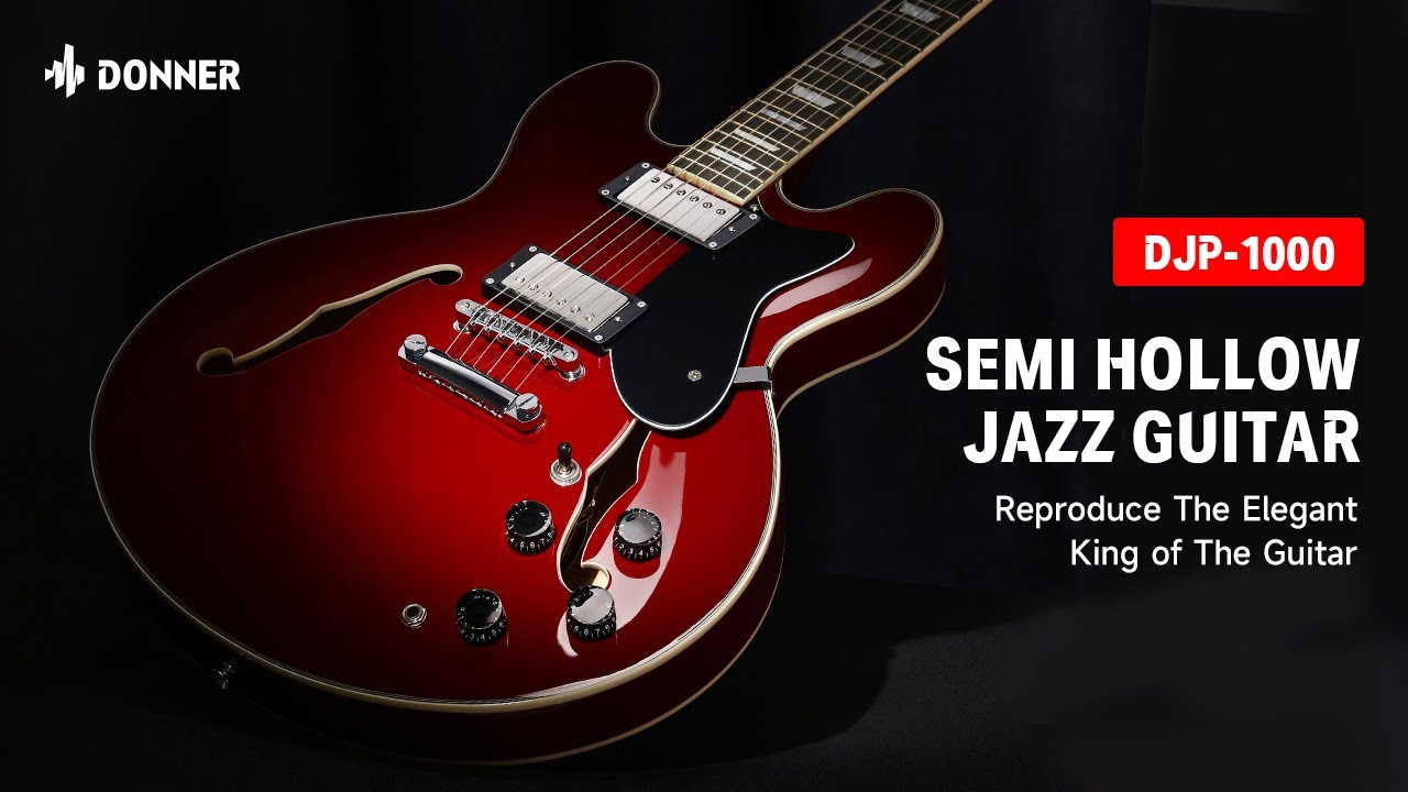 Reproduce the elegant king of the guitar, DJP-1000 Semi Hollow Jazz Guitar丨Donner Spotlight