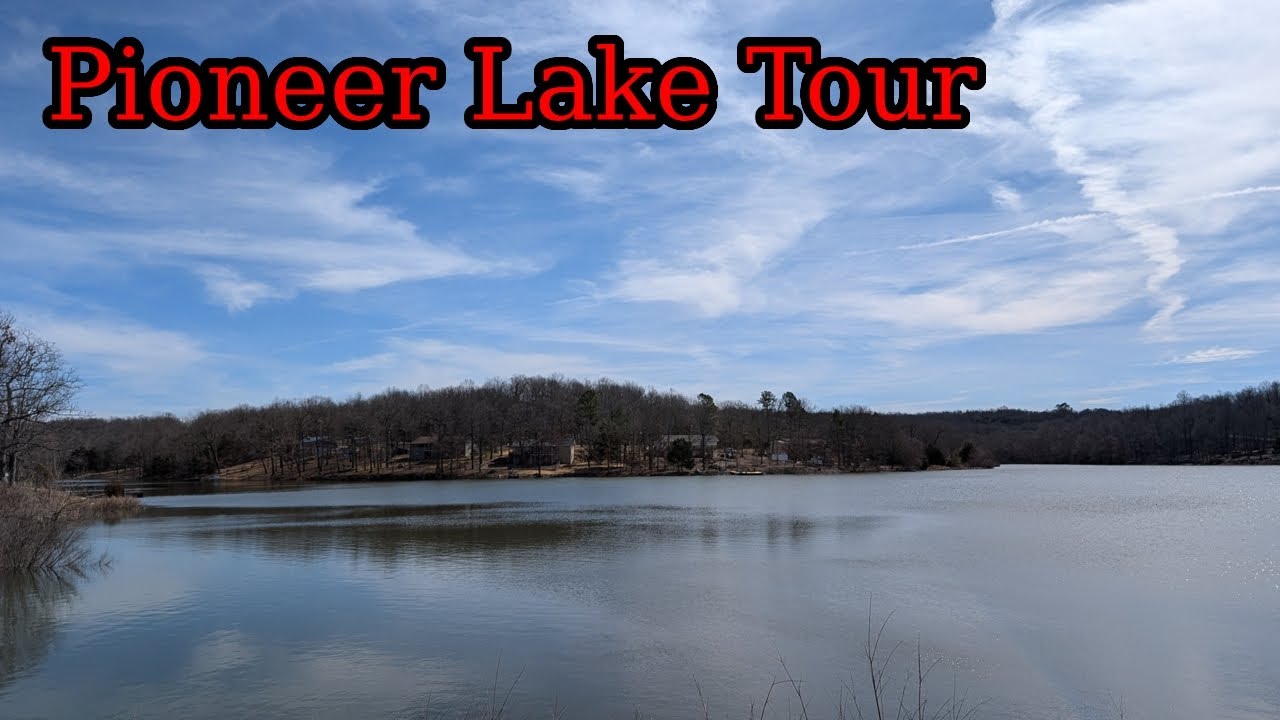 The Perfect ESCAPE at Pioneer Lake Horseshoe Bend Arkansas