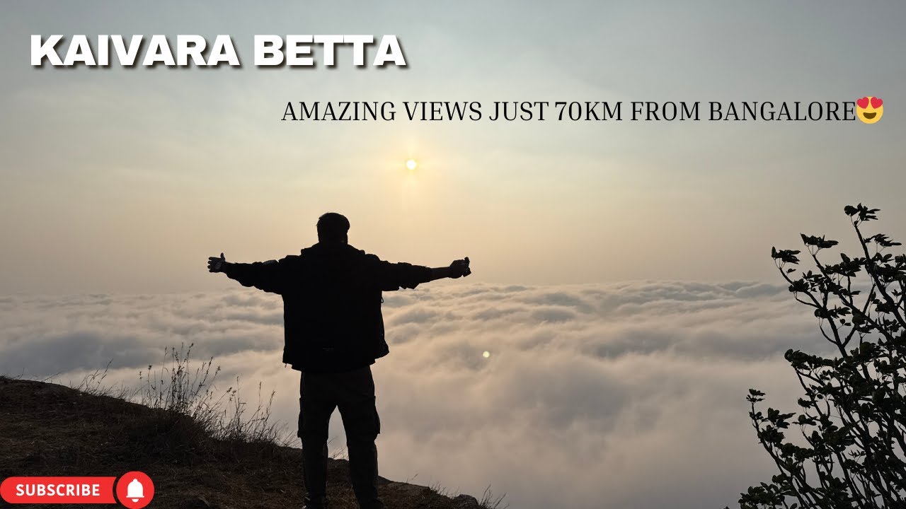 Kaiwara Betta Sunrise Trek | Best Weekend Trek Near Bangalore