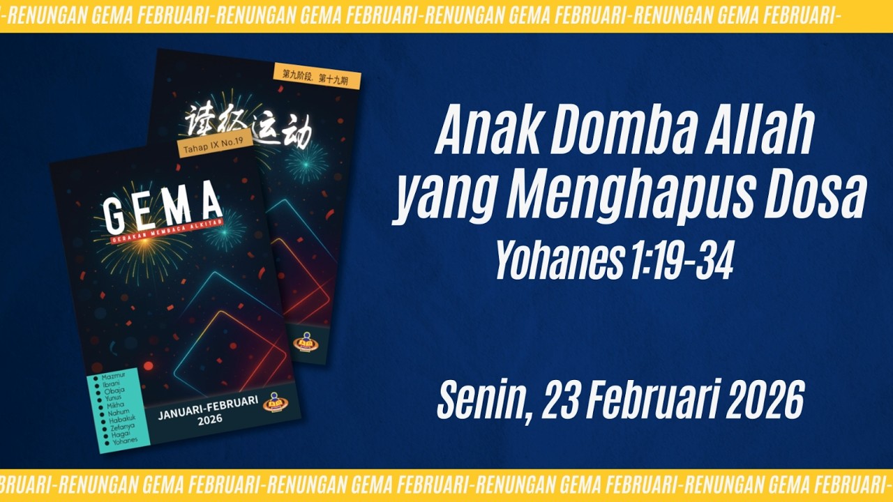 23 Februari 2026 - Anak Domba Allah yang Menghapus Dosa | Yohanes 1:19-34