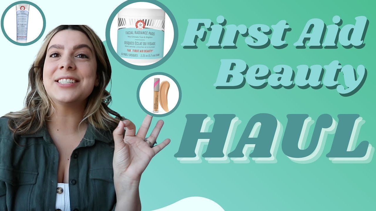 First Aid Beauty Haul & Review 2021