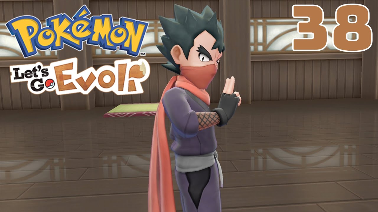 Let´s Play Pokemon Let´s Go Evoli Part 38 : Koga, Arenaleiter von Fuchsania City