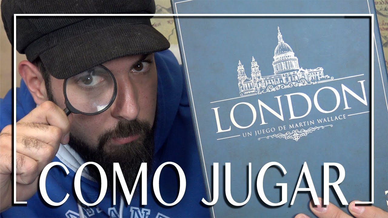 LONDON | COMO SE JUEGA