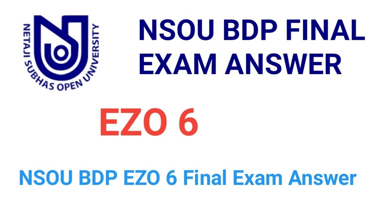NSOU BDP Final Exam Answer, EZO 6 Answer | NSOU BDP EZO6 answer