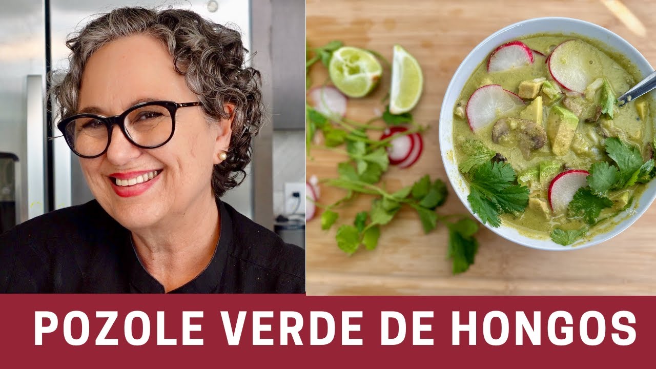 Como Hacer Pozole Verde Vegetariano con Hongos (Receta Vegana Mexicana) | The Frugal Chef