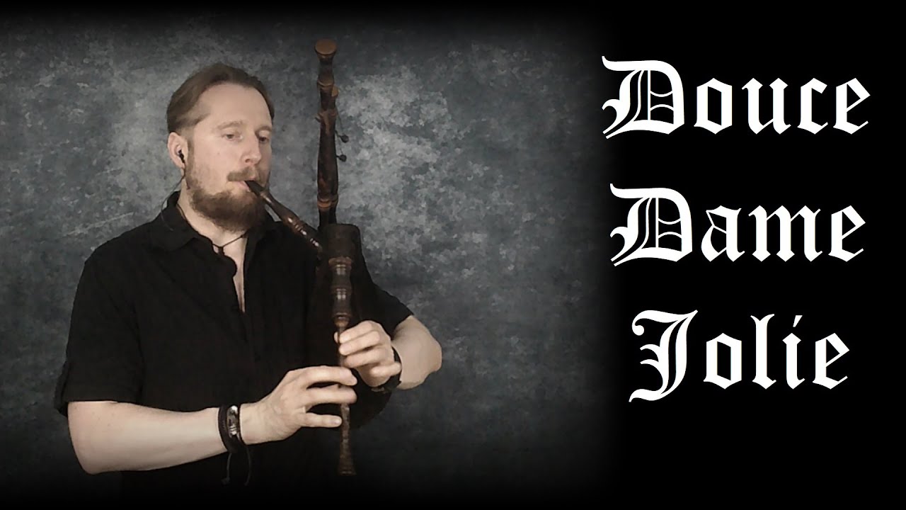 Douce Dame Jolie | auf Hümmelchen (German Smallpipe, Medieval Bagpipe)