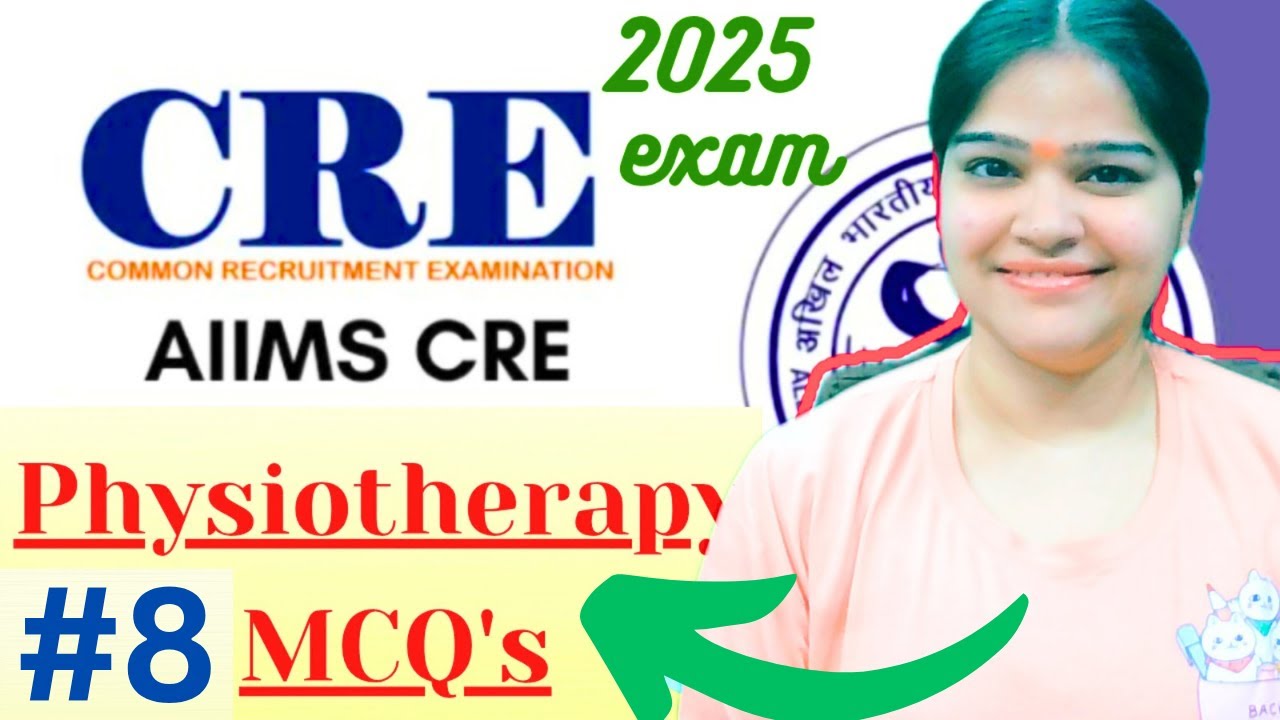 👩‍⚕️AIIMS physiotherapy exam MCQ's | Part-8 |🎯✅