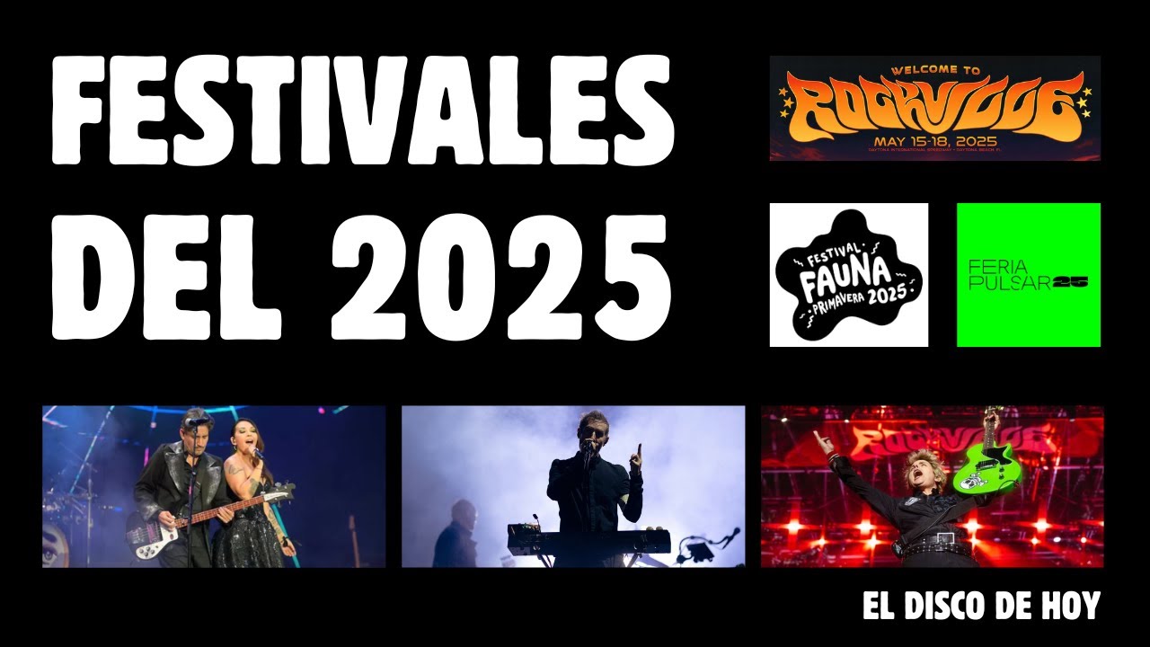 Festivales musicales del 2025