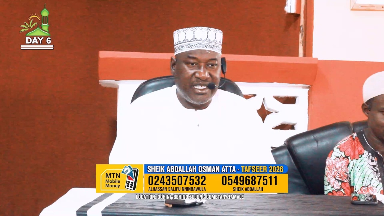 day 06 - SHEIKH ABDULLAH OSMAN ATTA - RAMADAN TAFSIR 1447 AH (2026) || iSLAMLOG ||Official