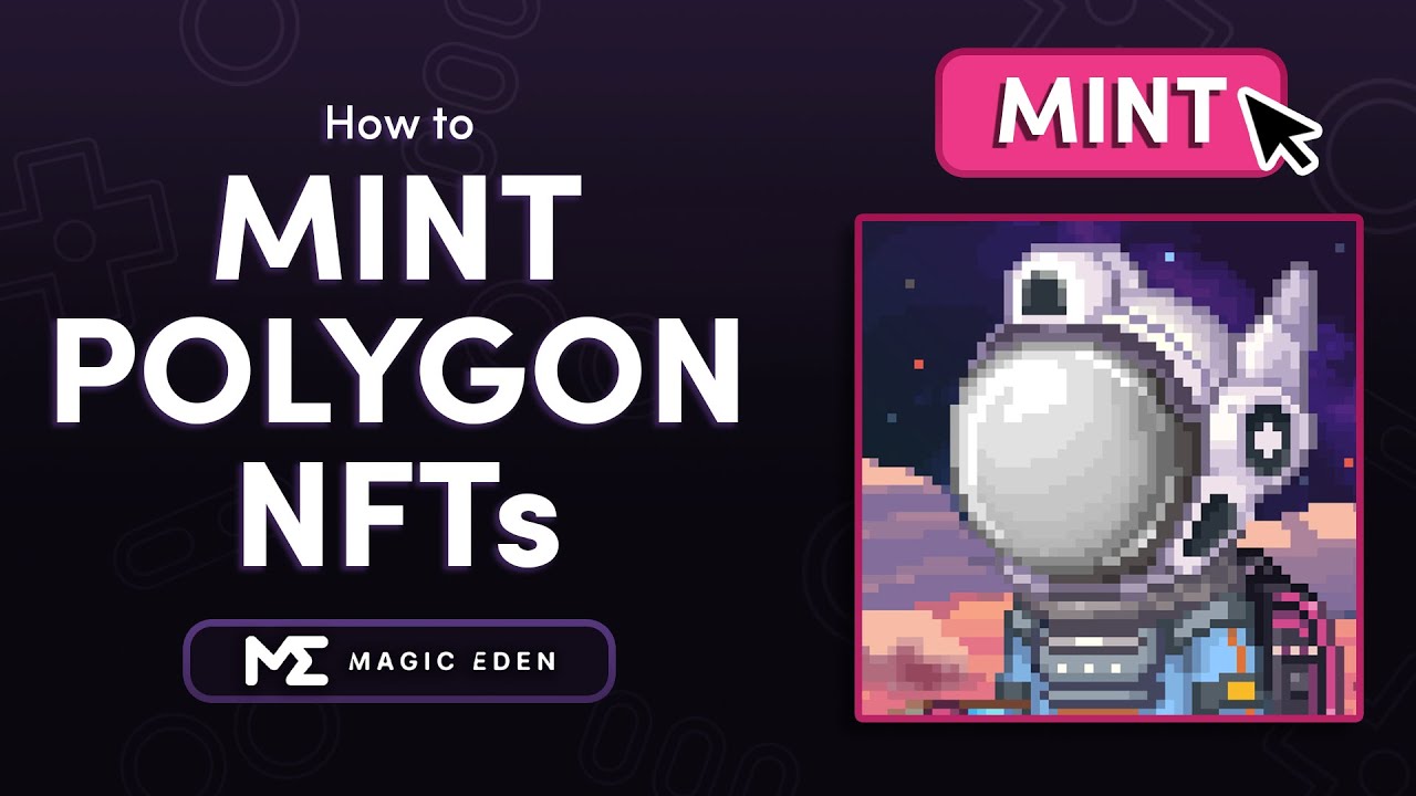 How to Mint Polygon NFTs on Magic Eden Launchpad