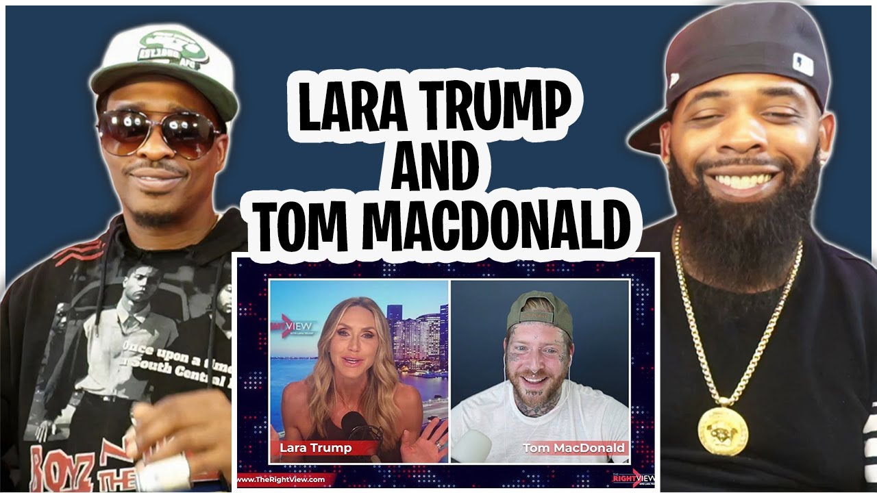TRE-TV REACTS TO -Lara Trump & Tom MacDonald